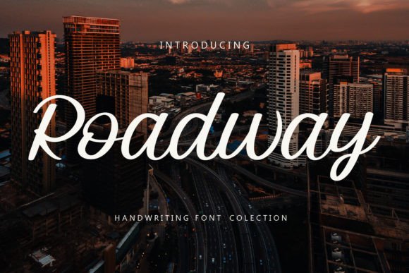 Discover the Charm of Roadway: A Perfect Handwritten Font