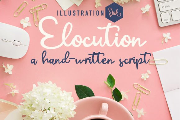 Elocution: A Hand-Crafted Script Font for Engaging Campaigns