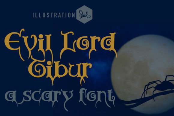 Evil Lord Tibur: A Haunted Font for Bold Branding