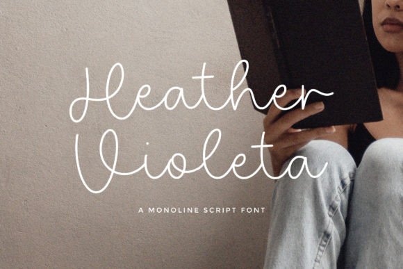 Heather Violeta: A Script Font with Elegance