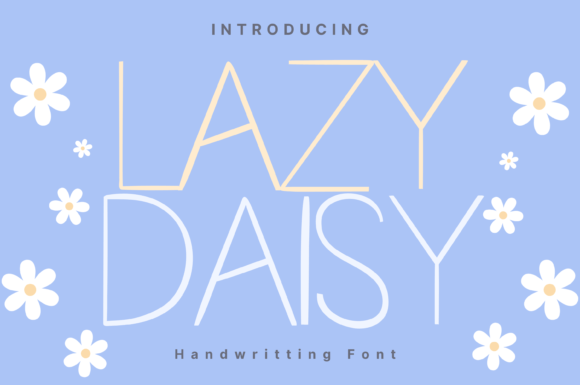 Lazy Daisy: A Whimsical Handwritten Font for Editorial Design