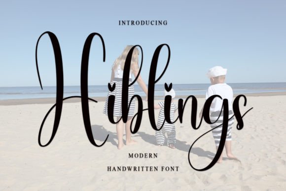 Transform Your Brand with Hiblings: A Stylish Script Font